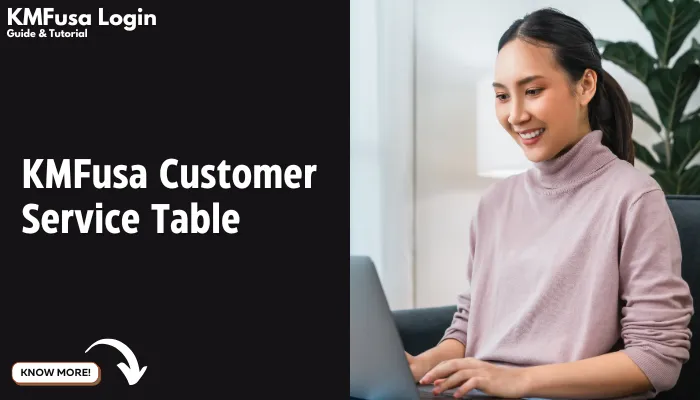 KMFusa Customer Service Table